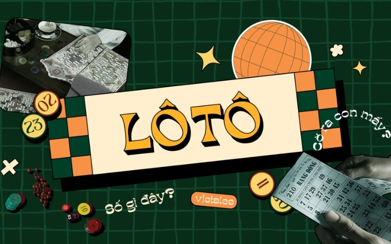 Phân Biệt Các Loại Lô Tô: Lô Xiên, Lô Kép, Ba Càng và Cách Chơi Chi Tiết