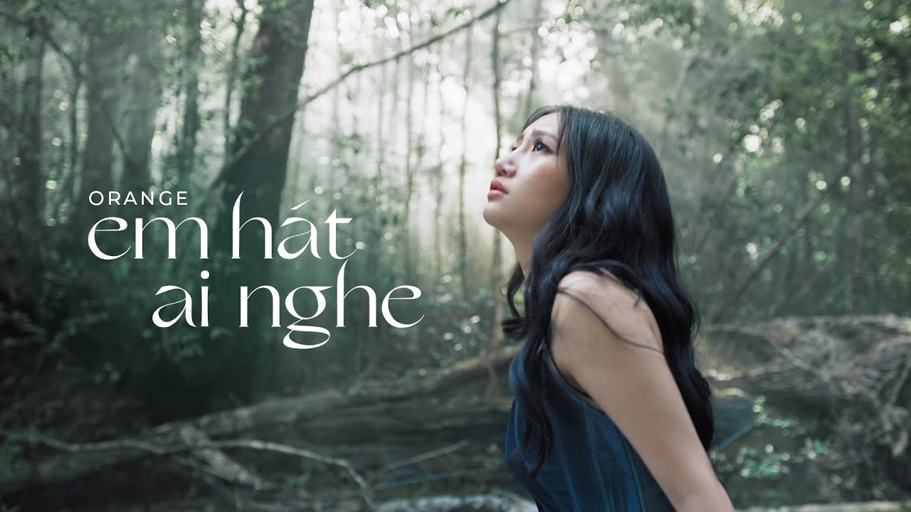 em-hat-ai-nghe