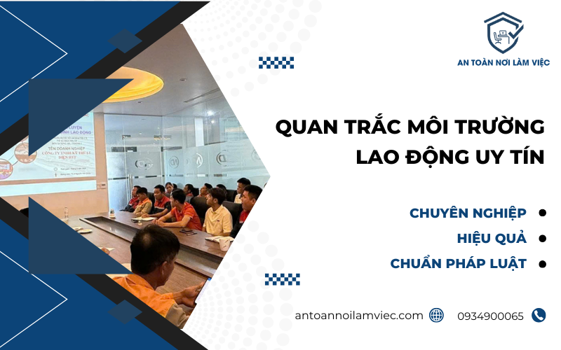 Quan trắc môi trường lao động uy tín